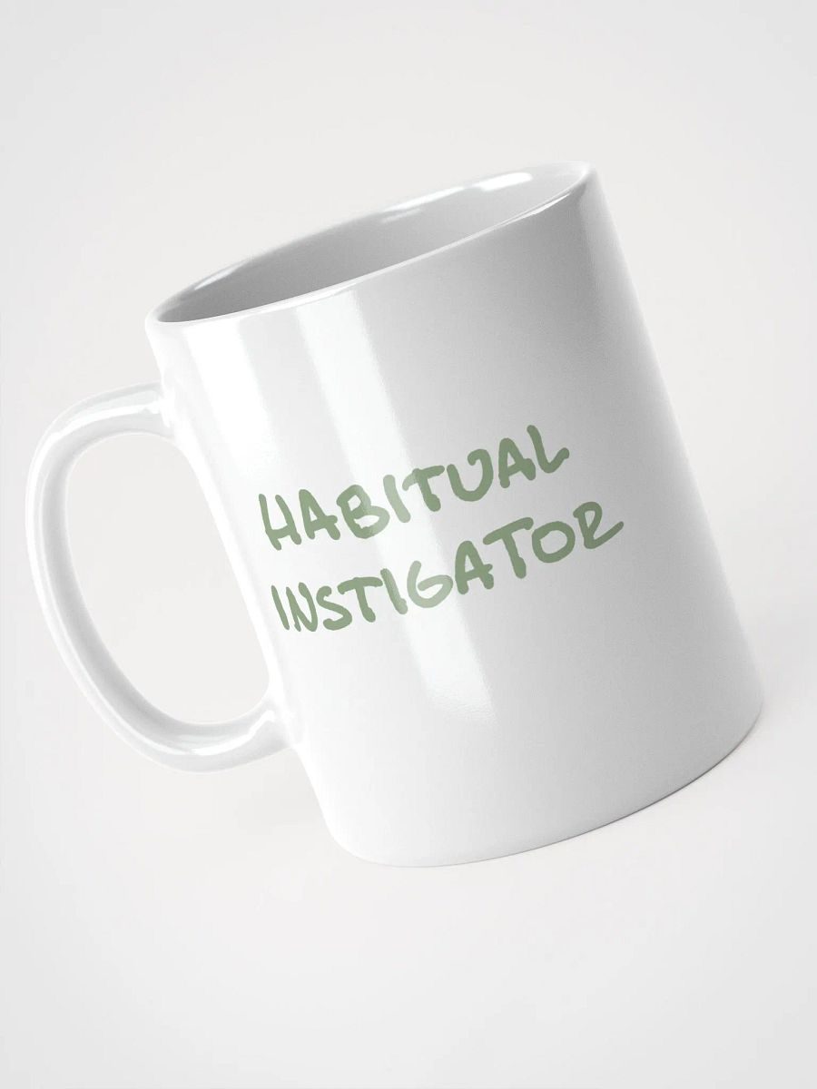 HABITUAL INSTIGATOR (sage design) mug product image (5)