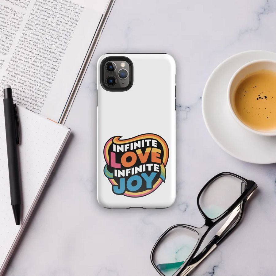 Infinite Love Infinite Joy Tough Case for Iphone (White) product image (6)