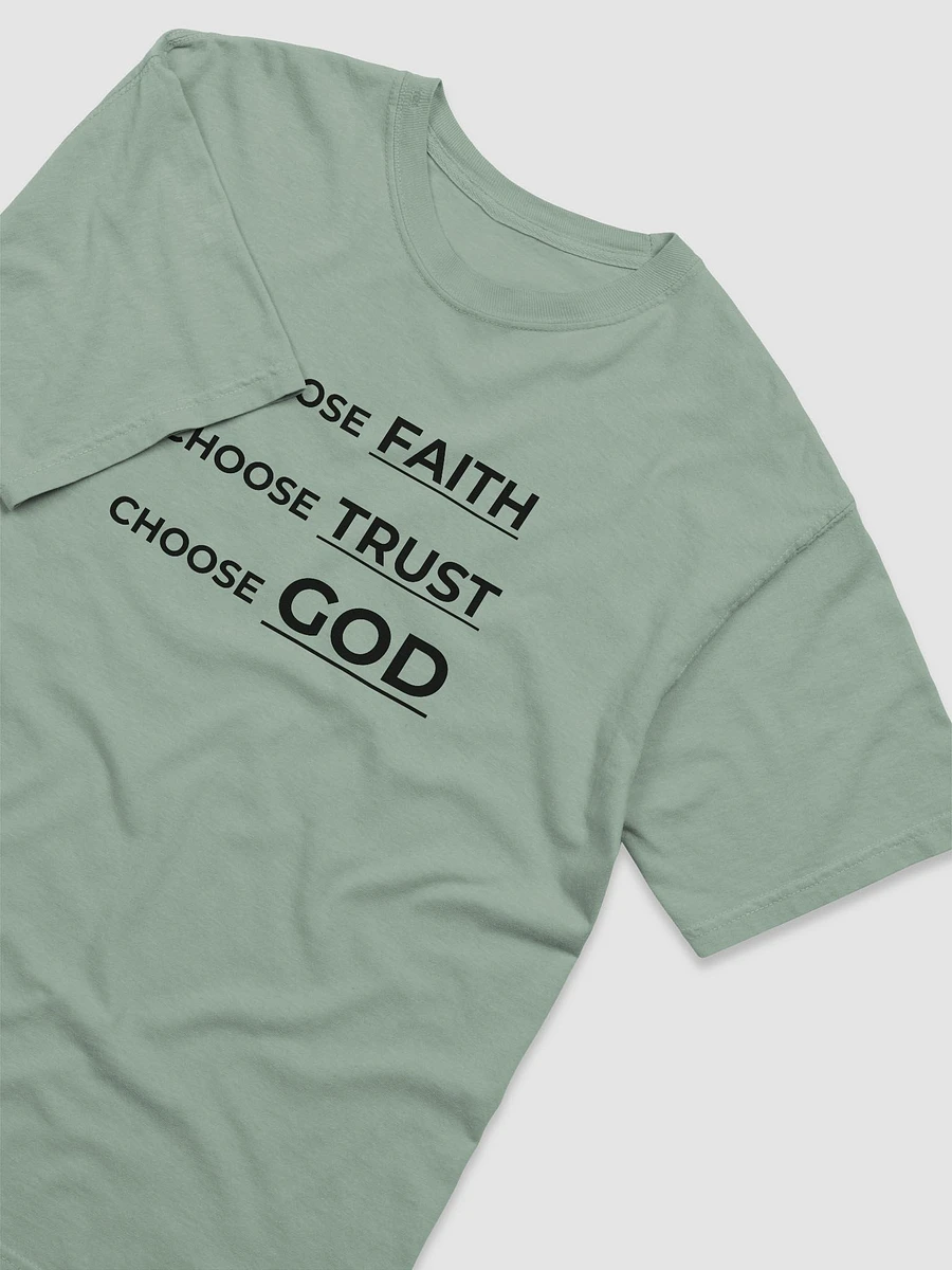 CHOOSE FAITH, CHOOSE TRUST, CHOOSE GOD. product image (18)