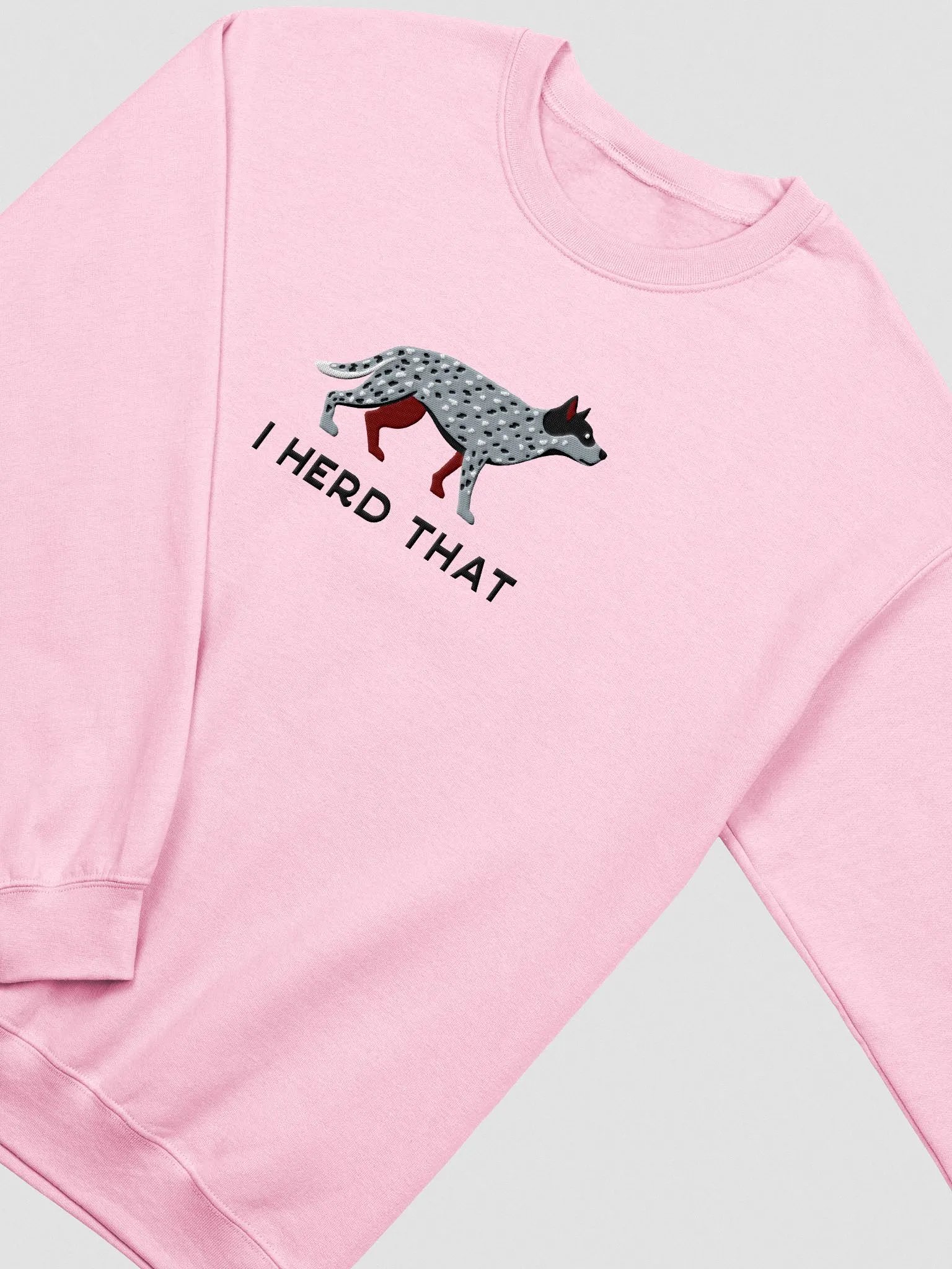 I Herd That Sweatshirt (Embroidered) of an Australian Cattle Dog(Blue Heeler 2) product image (5)