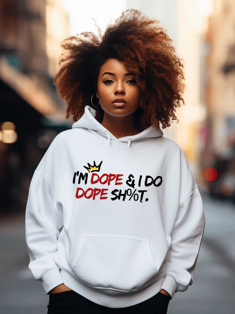 I'm Dope & I Do Dope Sh%t! Hoodie product image (4)