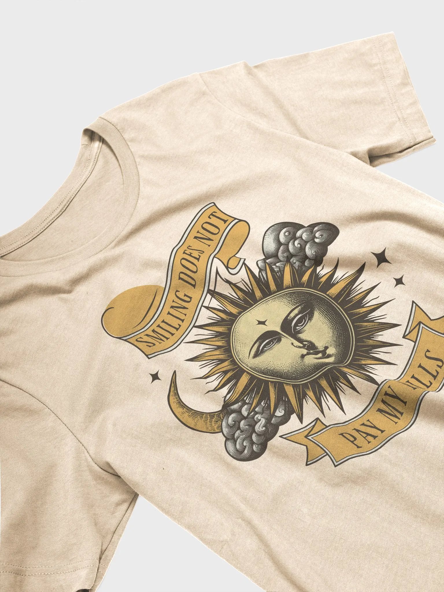 Smiling Does Not Pay My Bills Unisex T-Shirt product image (3)