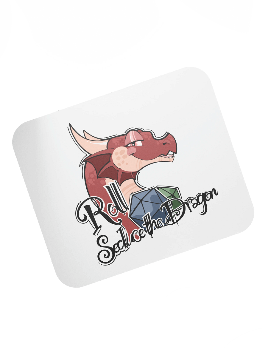 "Roll 2 Seduce The Dragon" Mouse Pad product image (7)