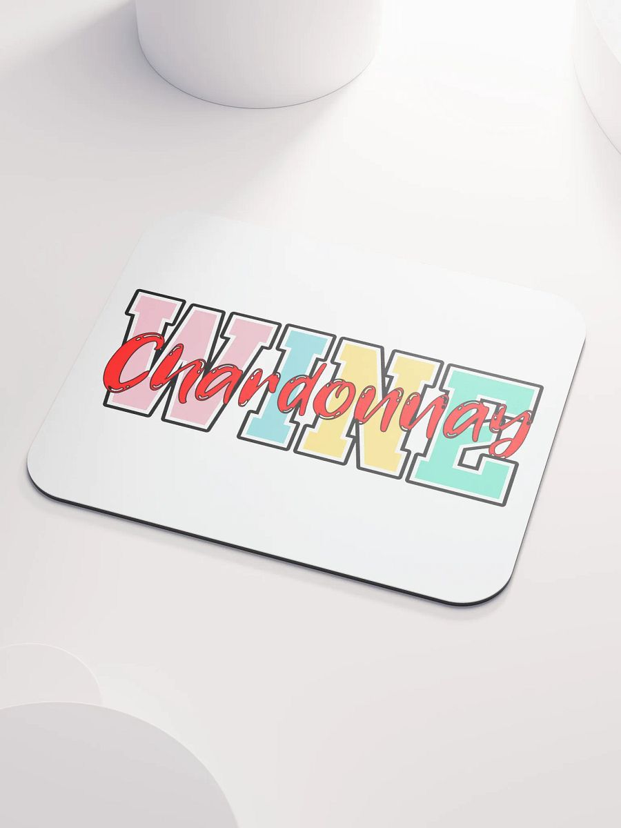 Wine Chardonnay Dreams Mouse Pad product image (3)