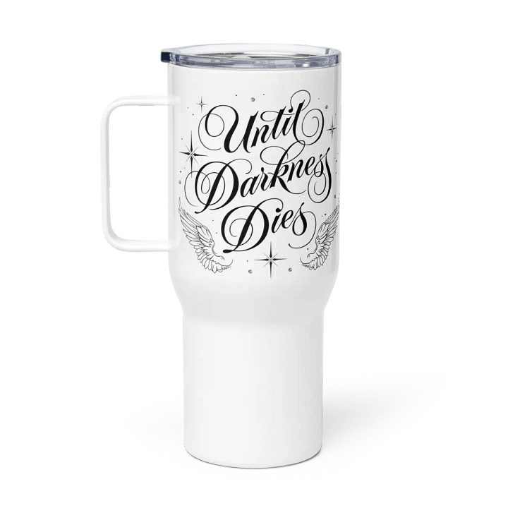 Until Darkness Dies (wings design) Travel Mug product image (1)