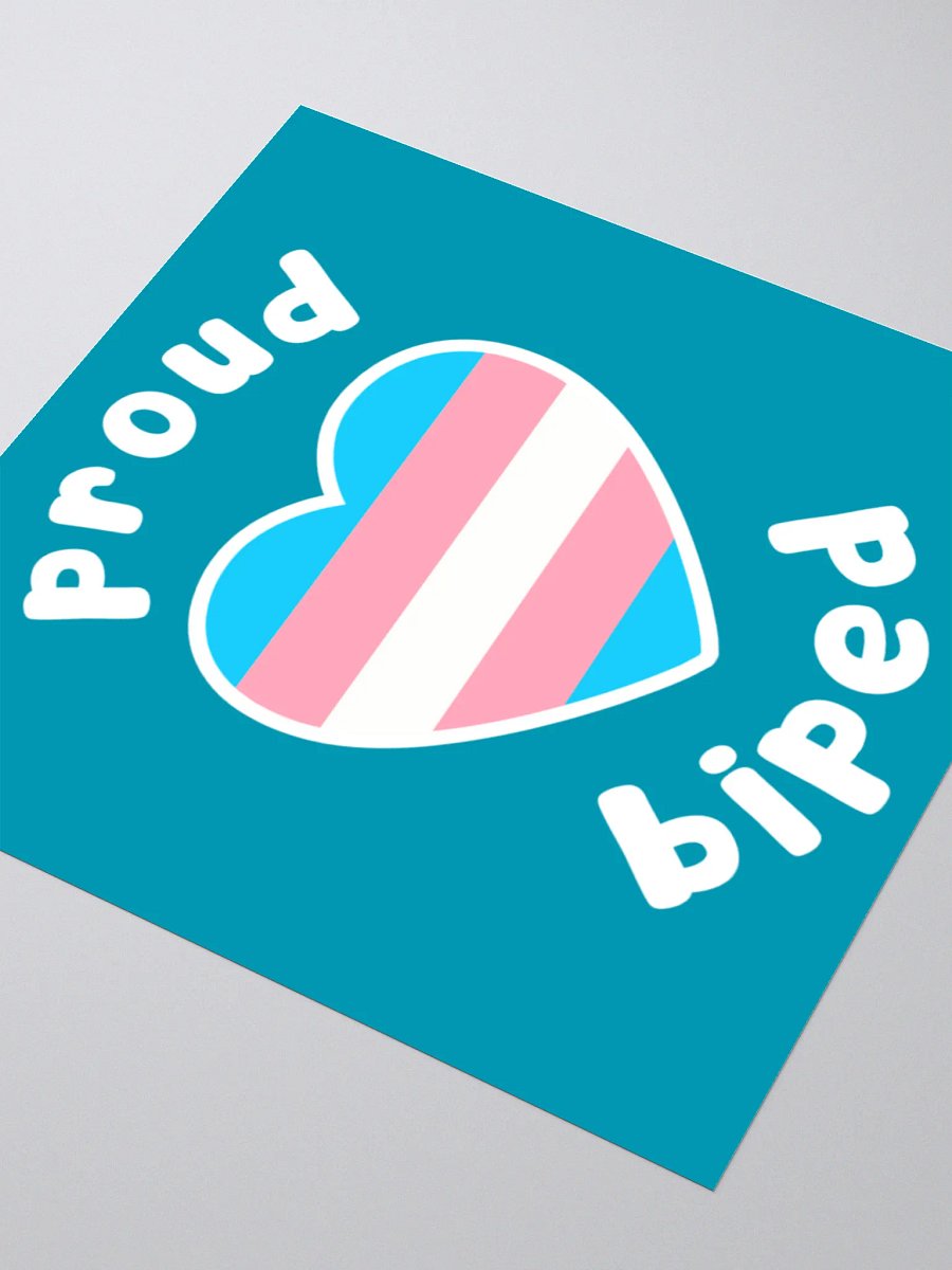 Proud Biped Sticker - Trans product image (3)