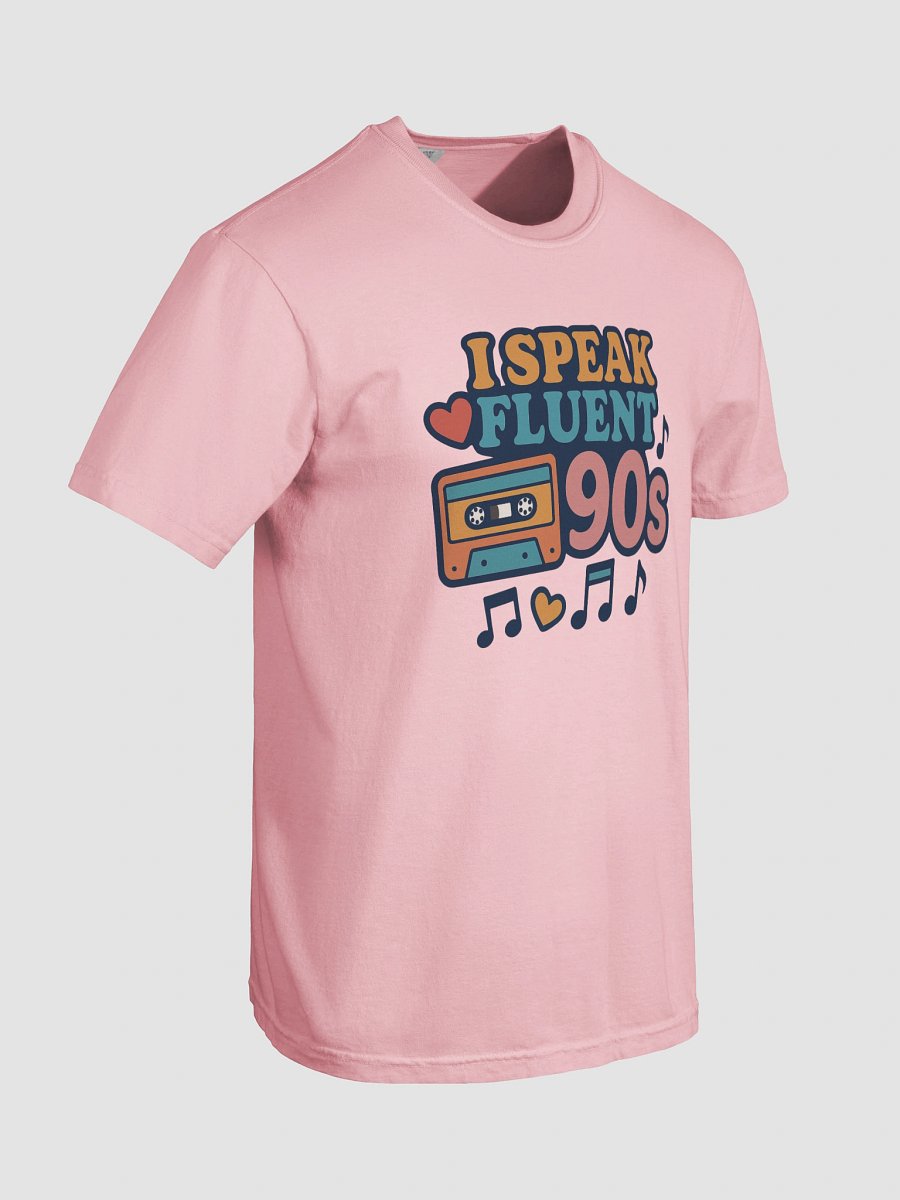 I Speak Fluent 90s Tee product image (8)