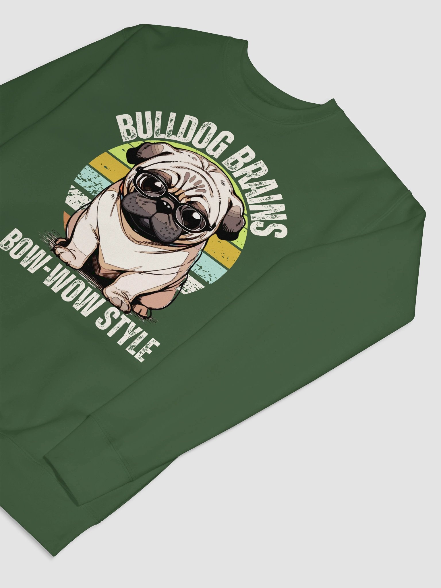 Bulldog Brains Bow wow style Sweatshirt product image (2)