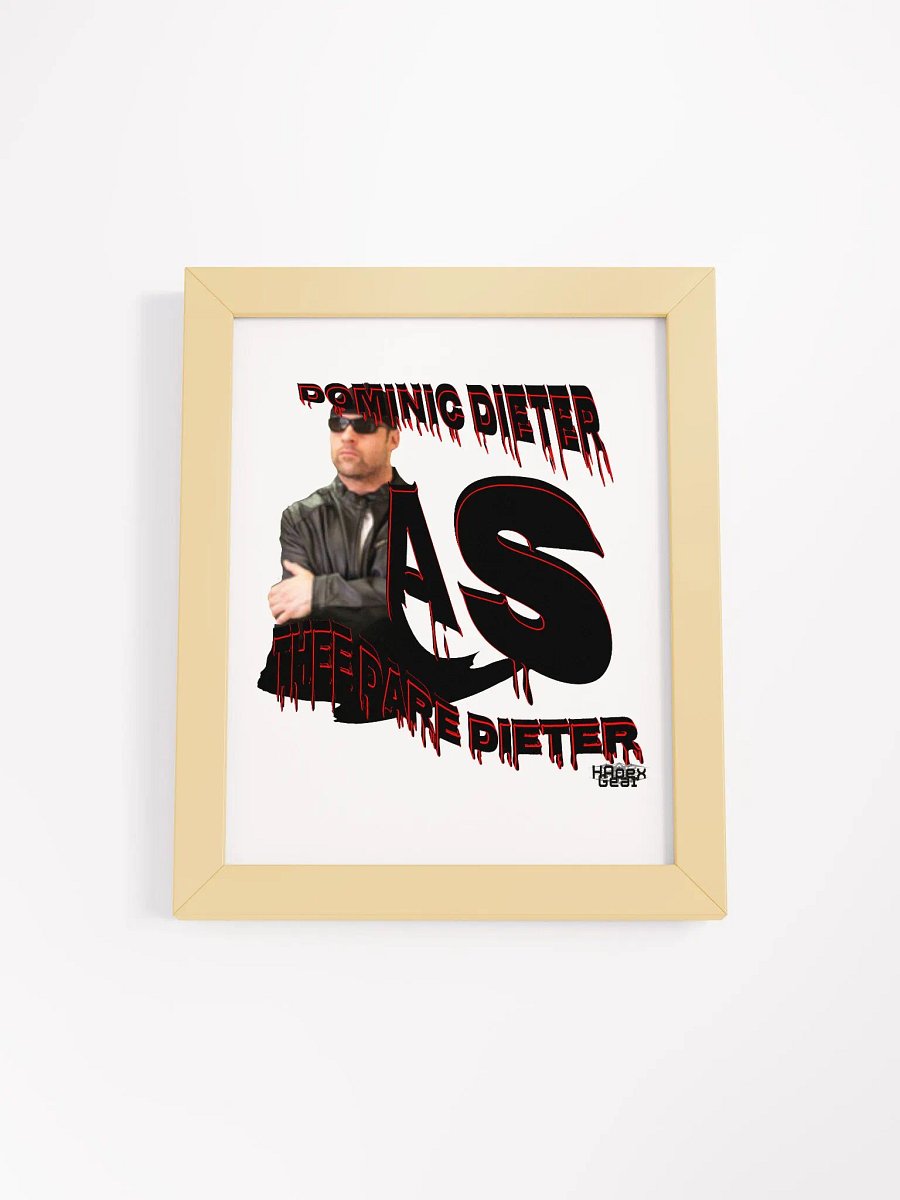 Dominic Dieter As Thee Dare Dieter 01 - Framed - High-Quality Matte Poster product image (1)