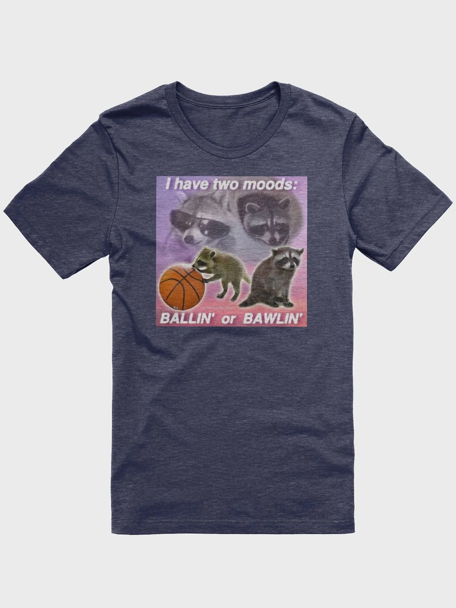 Ballin or Bawlin T product image (2)