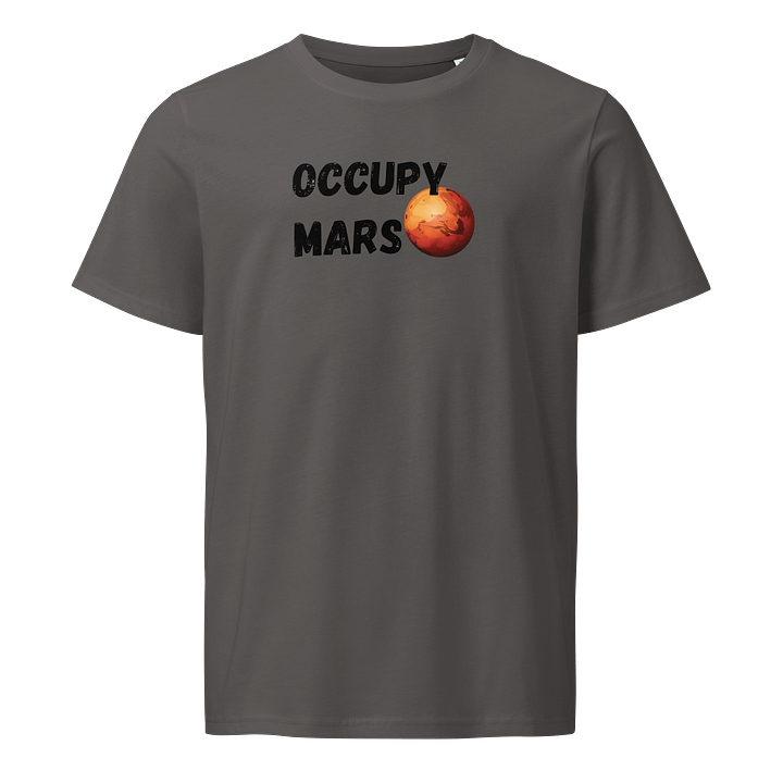Man Unisex Organic T-Shirt (Occupy Mars) Letter product image (1)