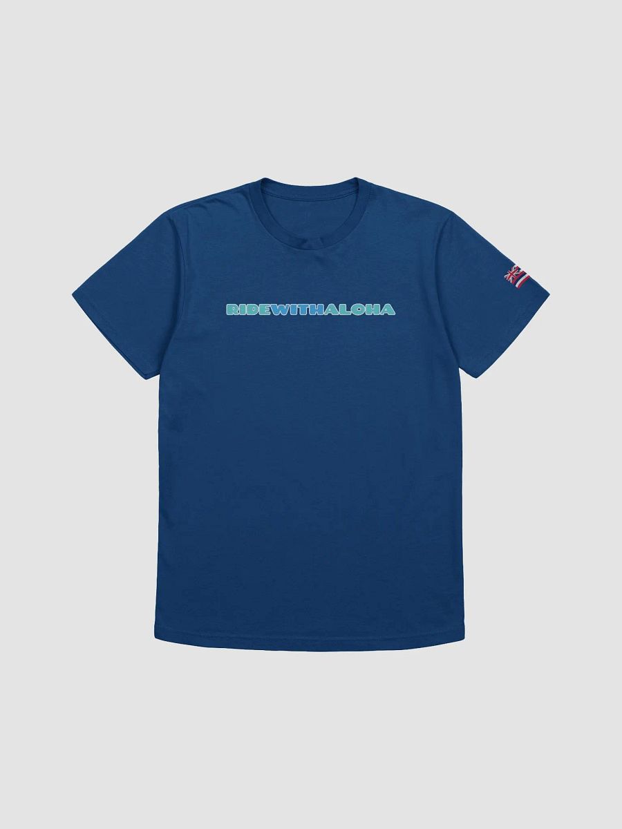Ride With Aloha V2 - Ultra Soft T-Shirt product image (1)