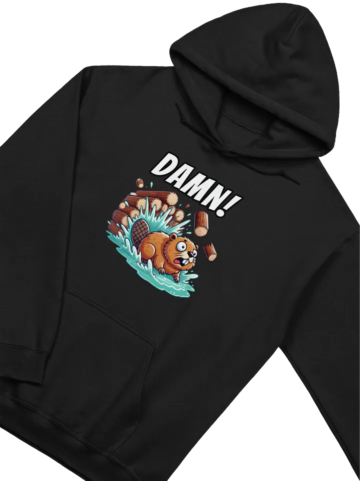 DAMN! - Bad Luck Beaver - Funny - Meme - Gildan Classic Hoodie product image (2)