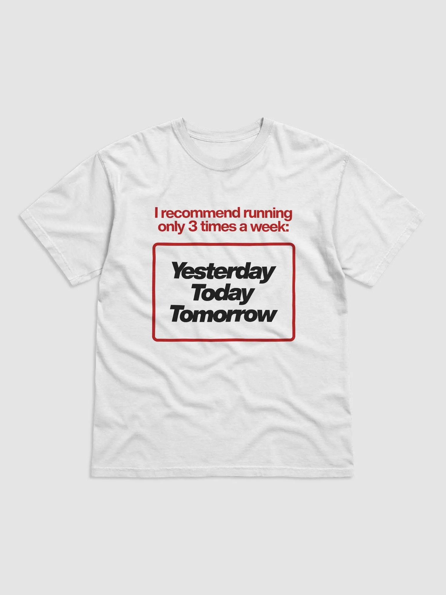 Run Only 3 Times a Week Tee product image (3)