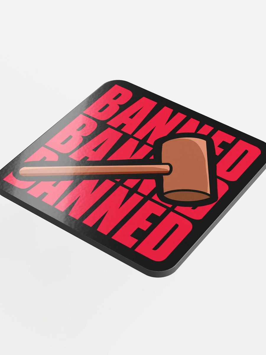 Banned Coaster product image (4)
