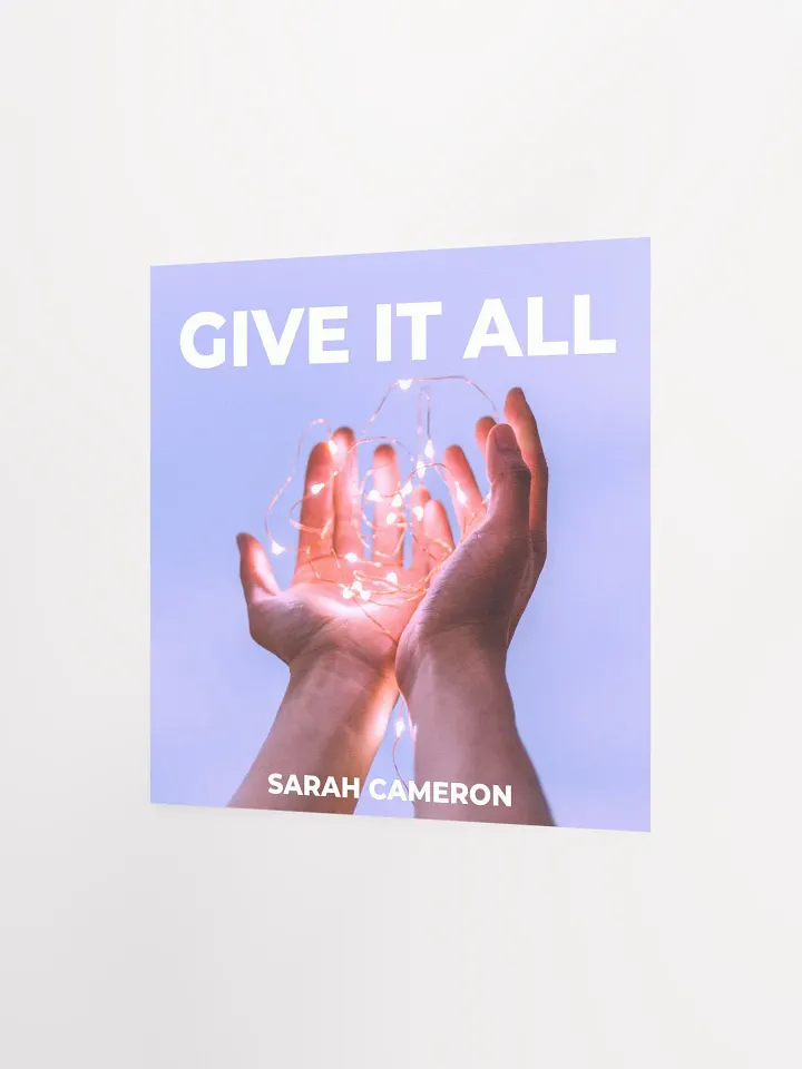 Give it All Poster product image (2)