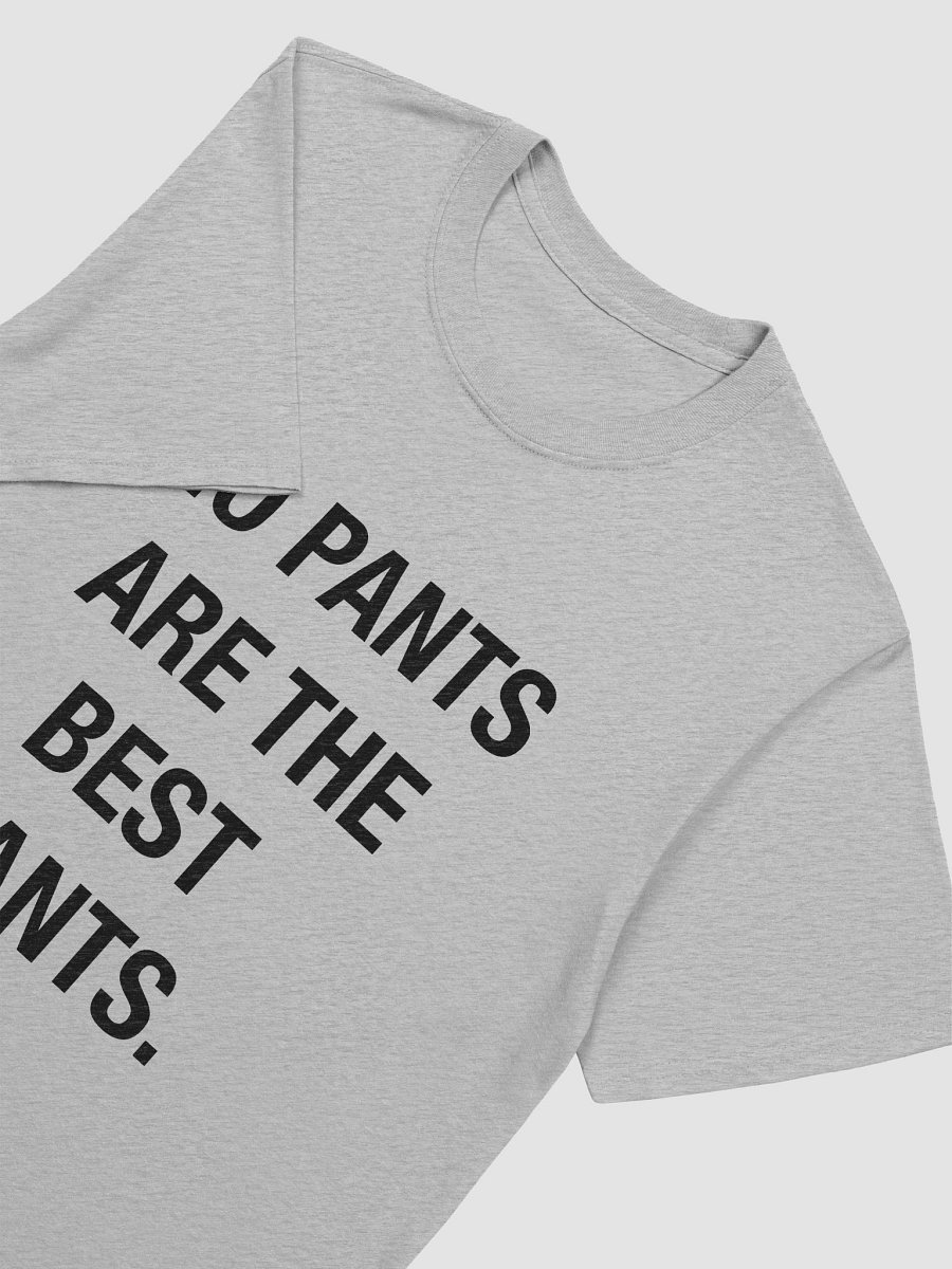 No Pants Are The Best Pants product image (14)