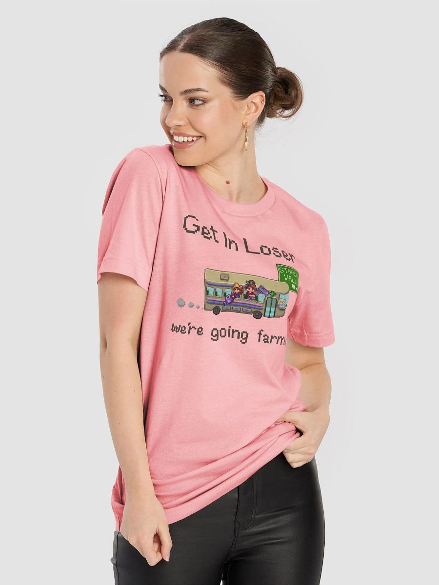 Get In Loser, We're Going Farming product image (6)
