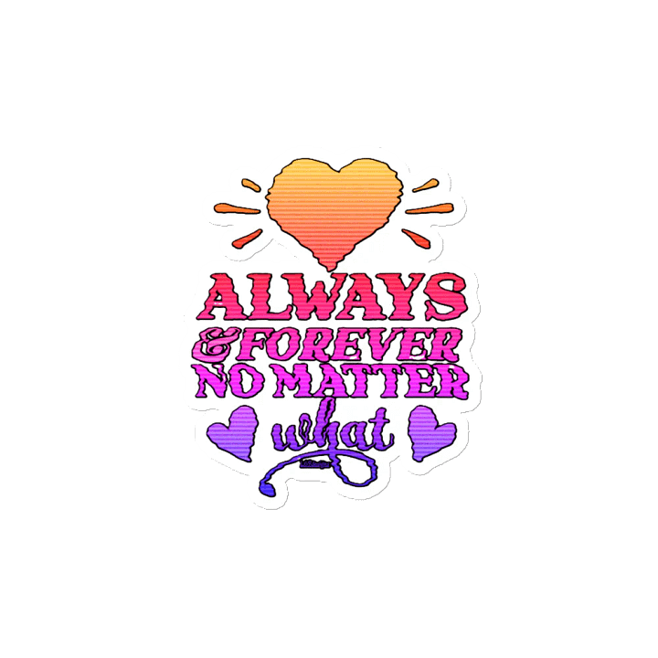 ALWAYS & FOREVER, NO MATTER WHAT product image (2)