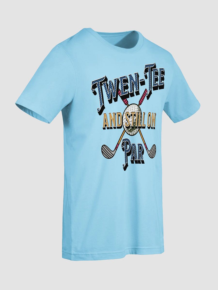 Twen-Tee And Still On Par Golfing Trendy Ball Graphic Tee product image (28)