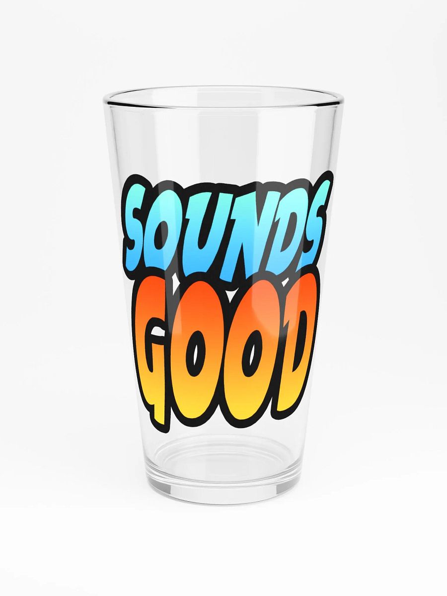 Sounds Good Pint Glass product image (3)