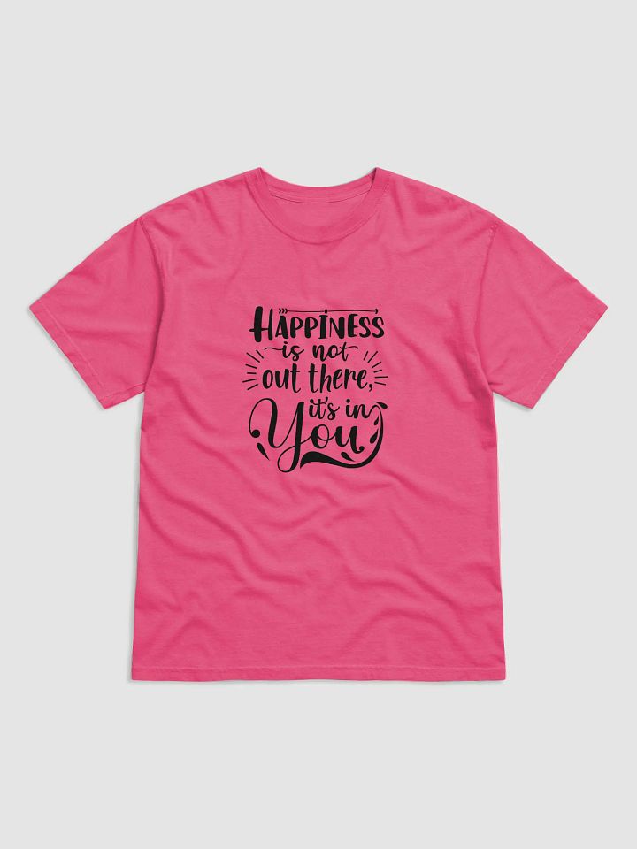 Happiness is not out there it's in you product image (2)