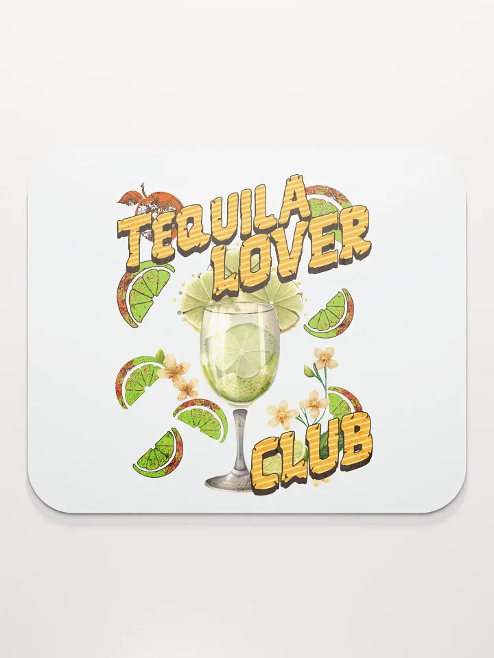 Tequila Lover Club Tropical Mouse Pad product image (2)