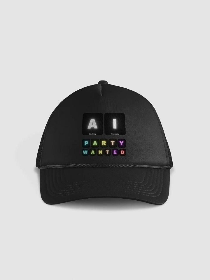 AI PARTY WANTED Foam Trucker Hat product image (1)