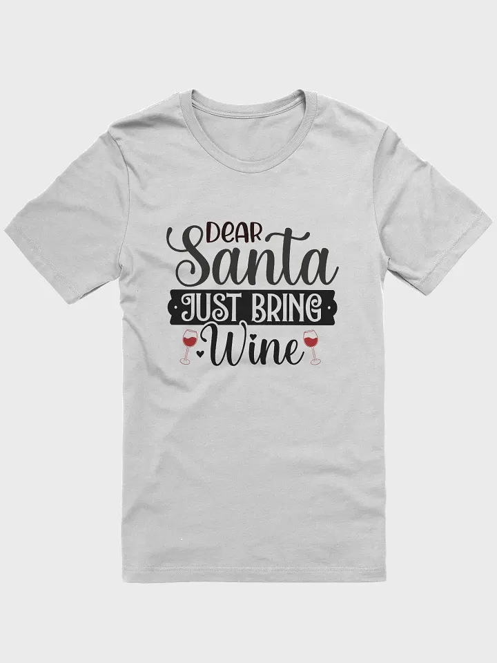 Just Bring Wine Tee product image (1)