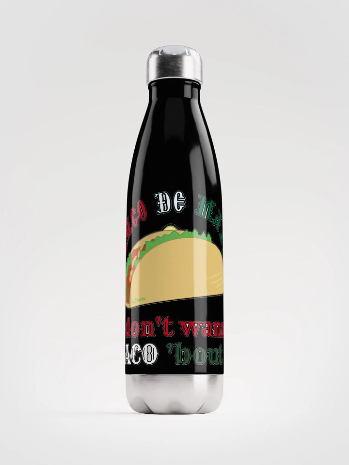 I DON'T WANNA TACO 'BOUT IT product image (1)