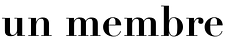 UnMembre