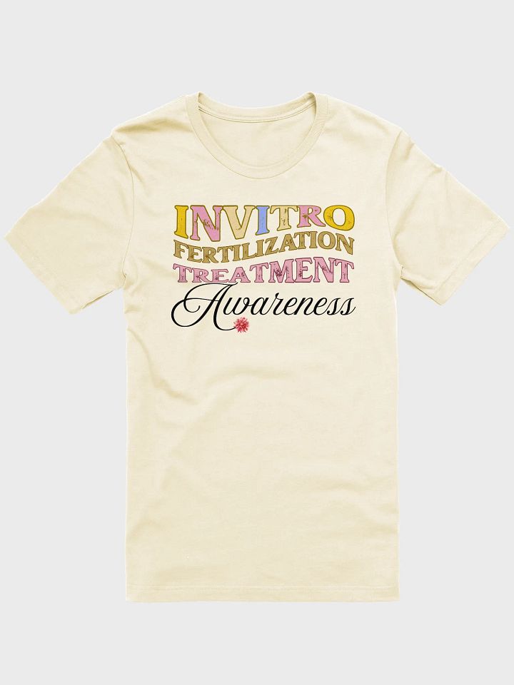 Invitro Fertilization Pregnancy Treatment, Bella Canvas T-shirt product image (12)