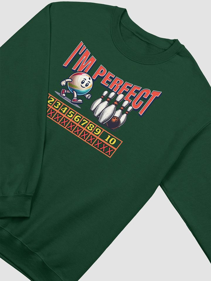 Im Perfect Bowling Strike Perfection Crewneck Sweatshirt product image (2)