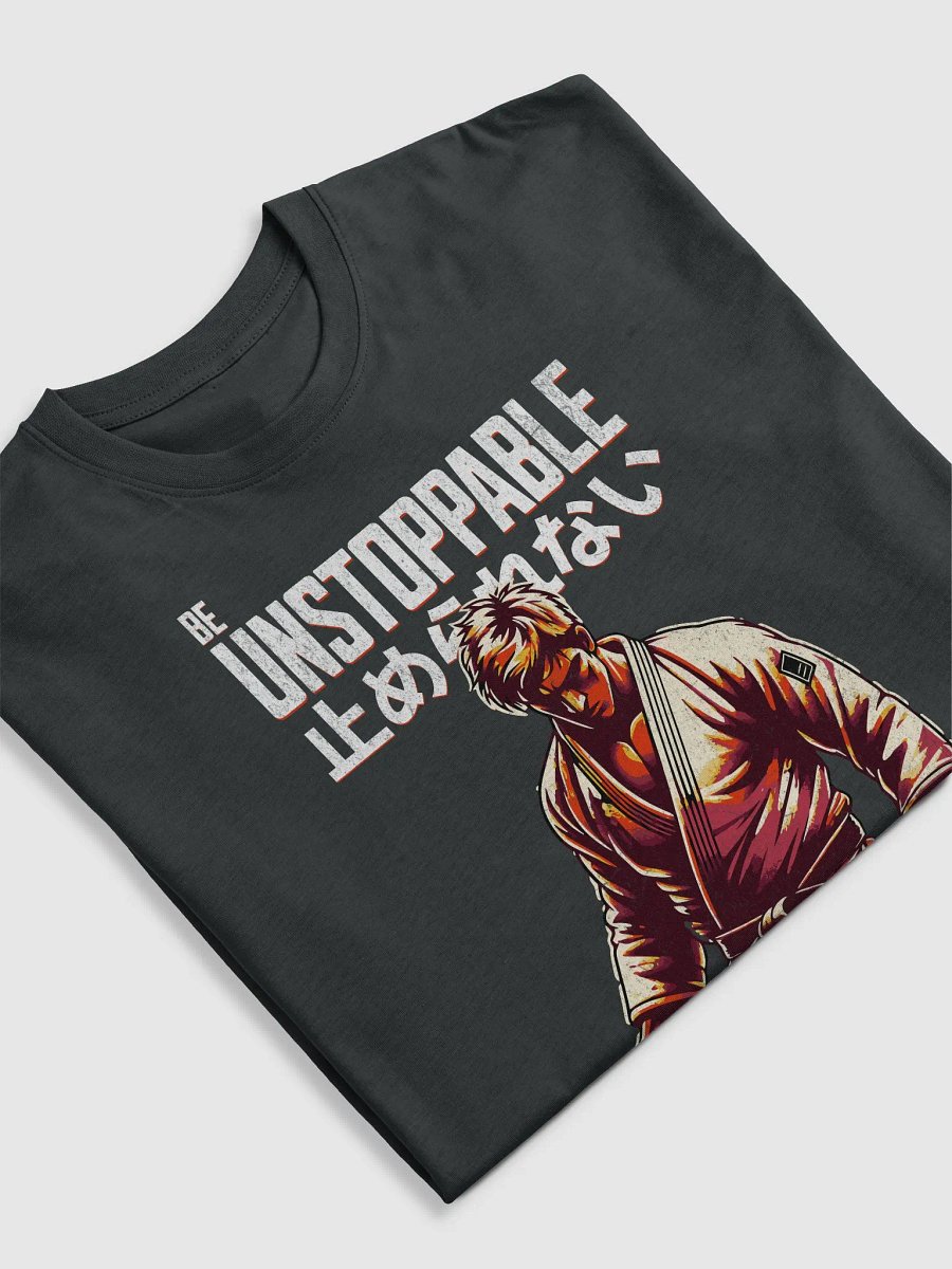 Unstoppable Jiu Jitsu Martial Artist Tee product image (5)