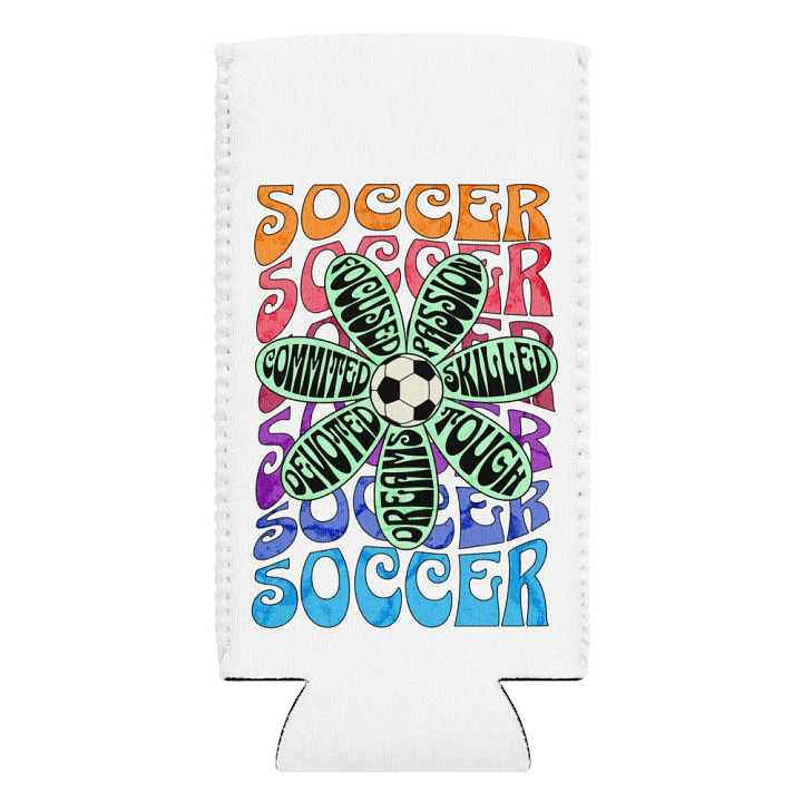 Flower Soccer Motivational Dreams Can Cooler product image (2)