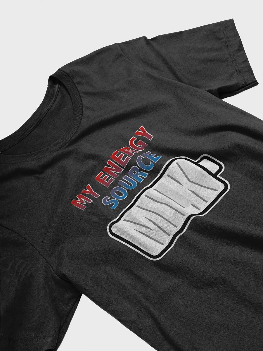 Milk is My Energy Source T-Shirt product image (3)
