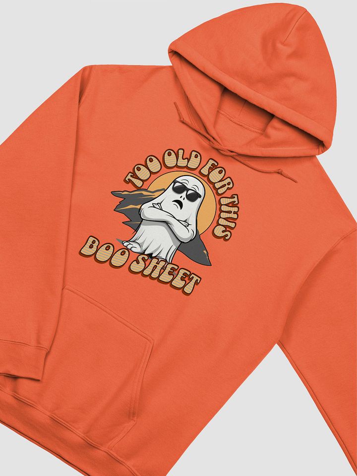 Too Old For This Boo Sheet Ghostly Vibes Classic Hoodie product image (23)