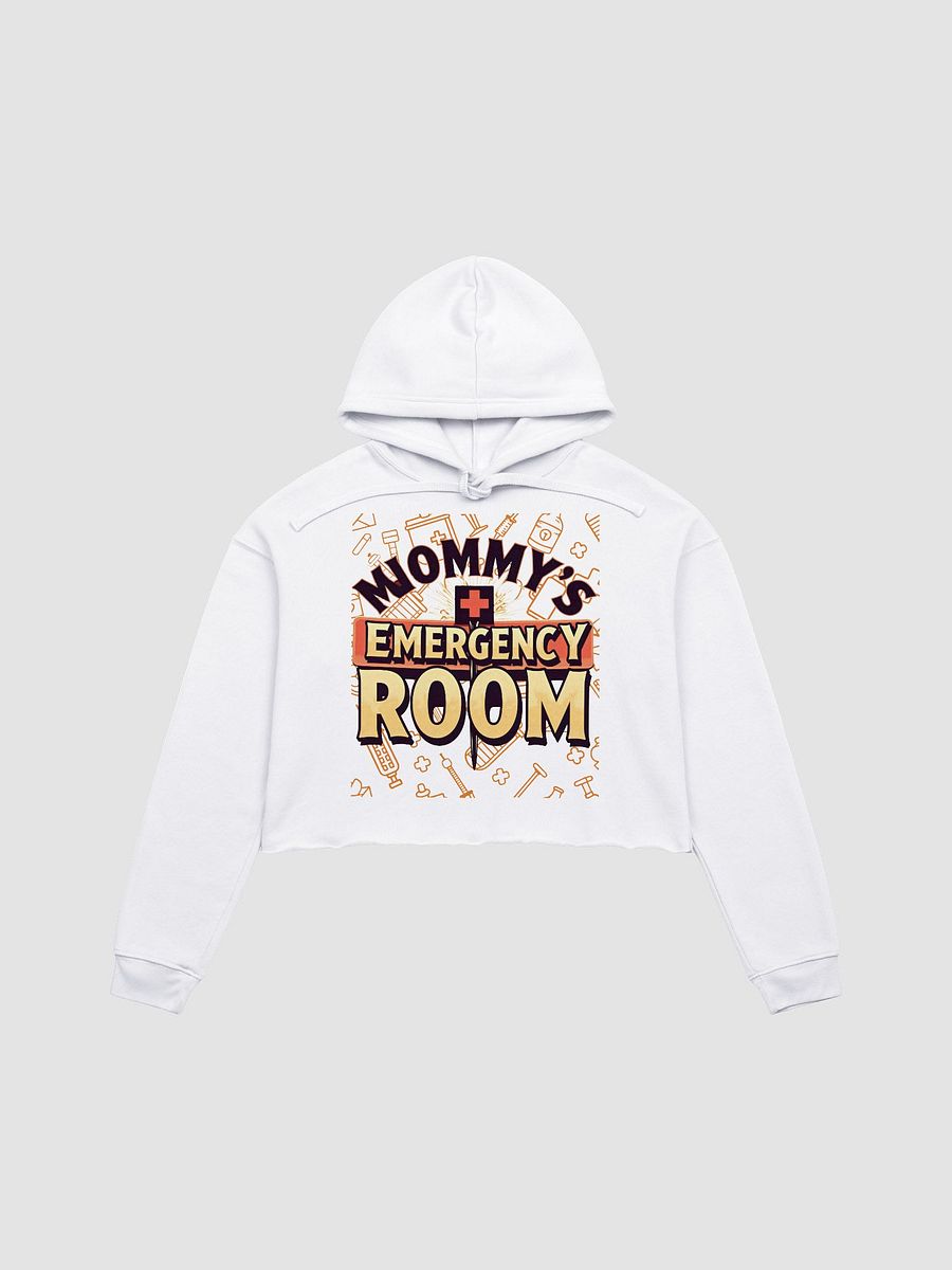 Mommy's Emergency Room Crop Hoodie product image (1)