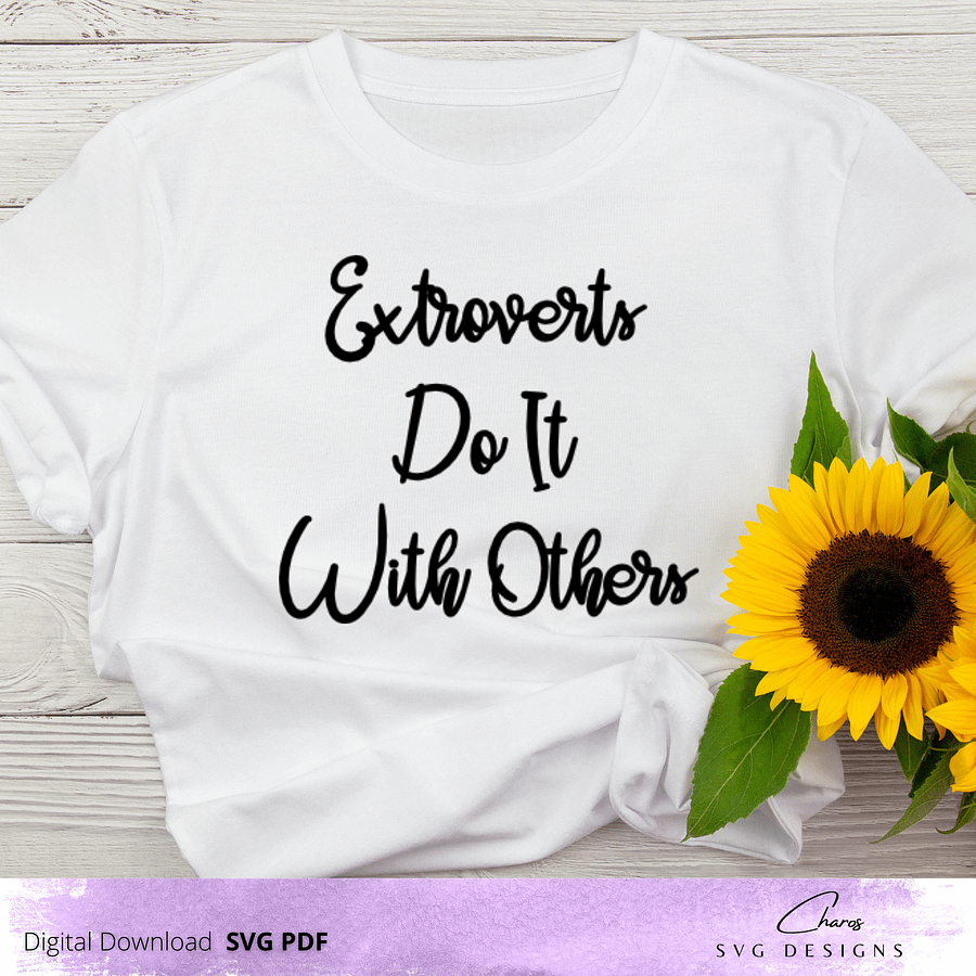 Extroverts Do It With Others SVG product image (3)