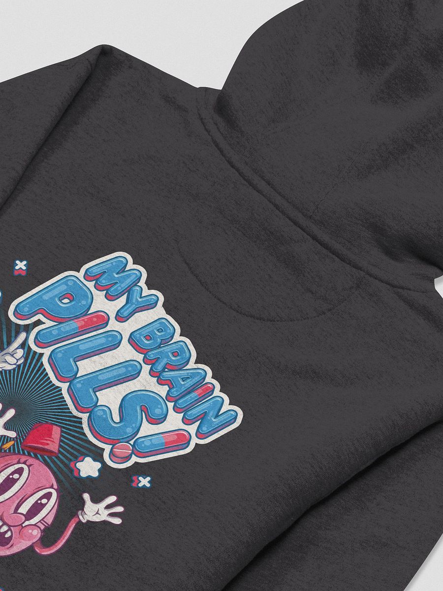 My Brain Pills! Hoodie product image (4)