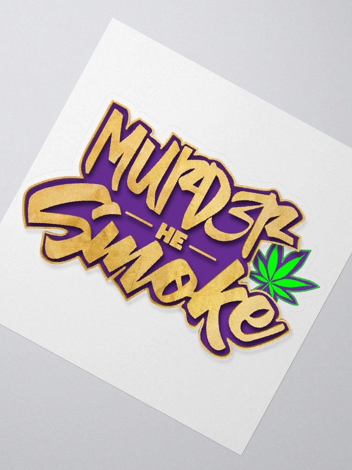 Murd3rHeSmoke Sticker product image (2)