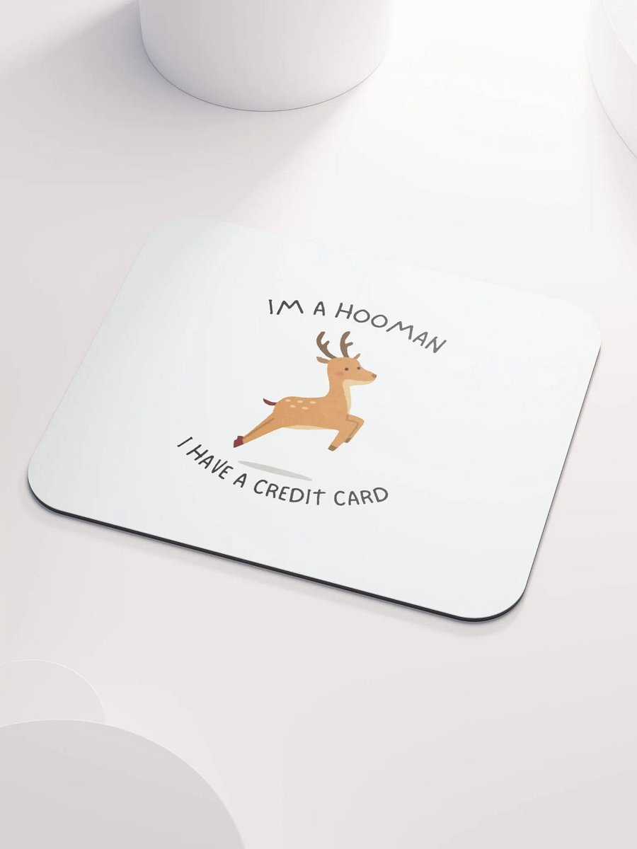 I'm a Hooman Mouse Pad product image (3)