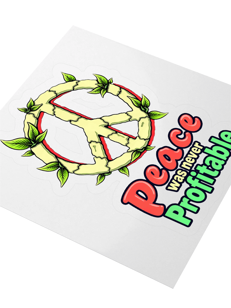 Peace Was Never Profitable Sticker product image (9)