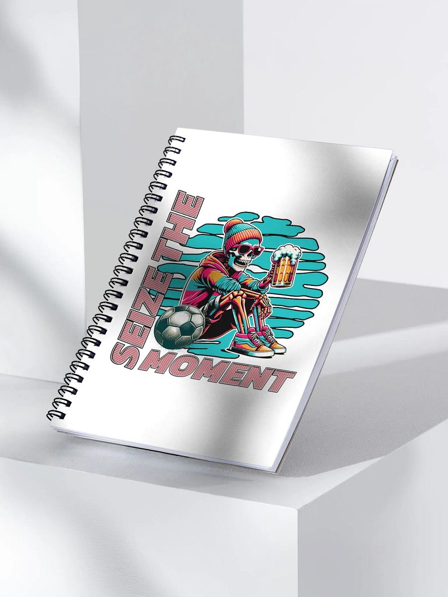Seize The Moment Skeleton Beer Soccer Street Art Spiral Notebook product image (2)