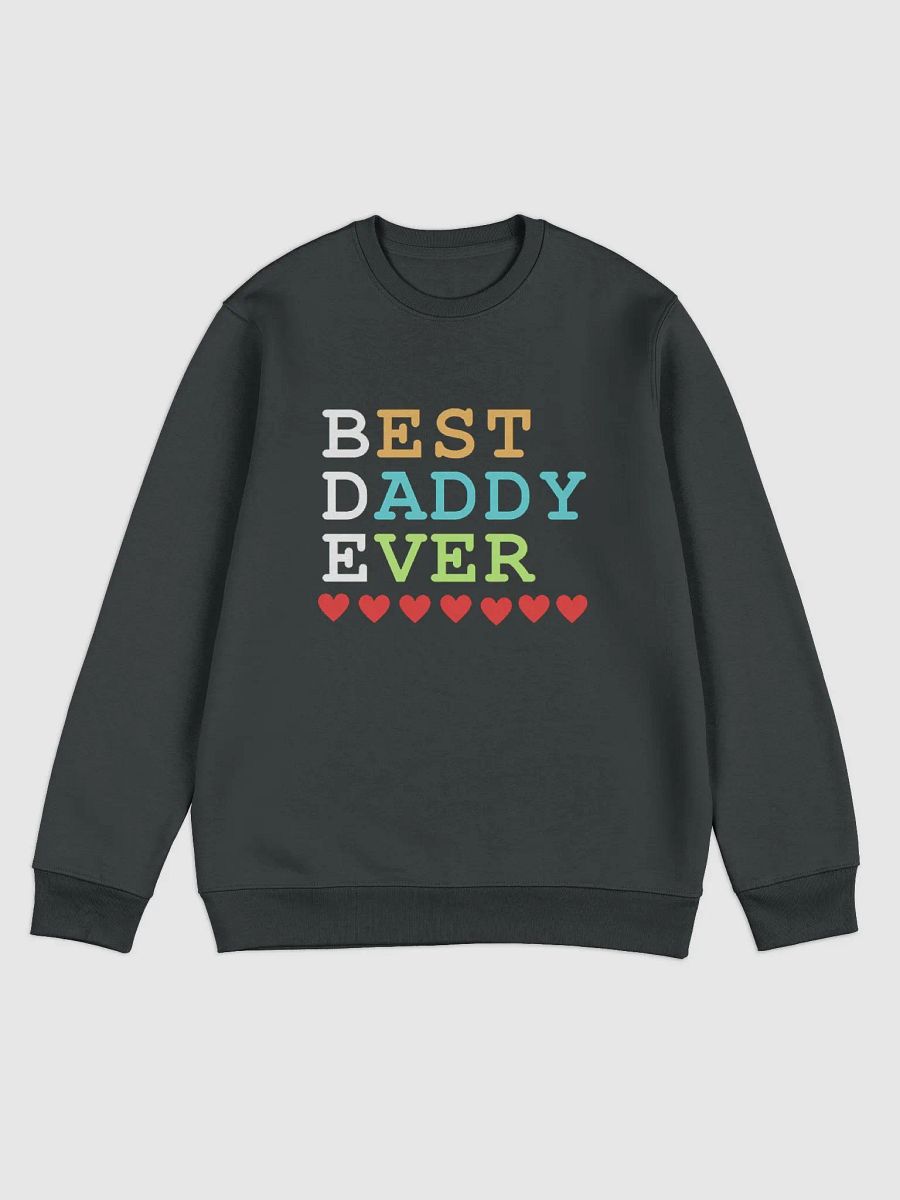 Best Daddy Ever Stanley/Stella Unisex Eco Sweatshirt product image (1)