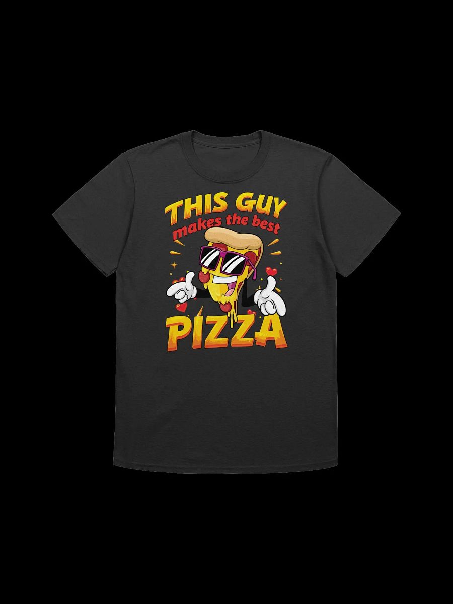 Food Lover-This Guy Makes the Best Pizza-Funny Pizza T-Shirt product image (3)