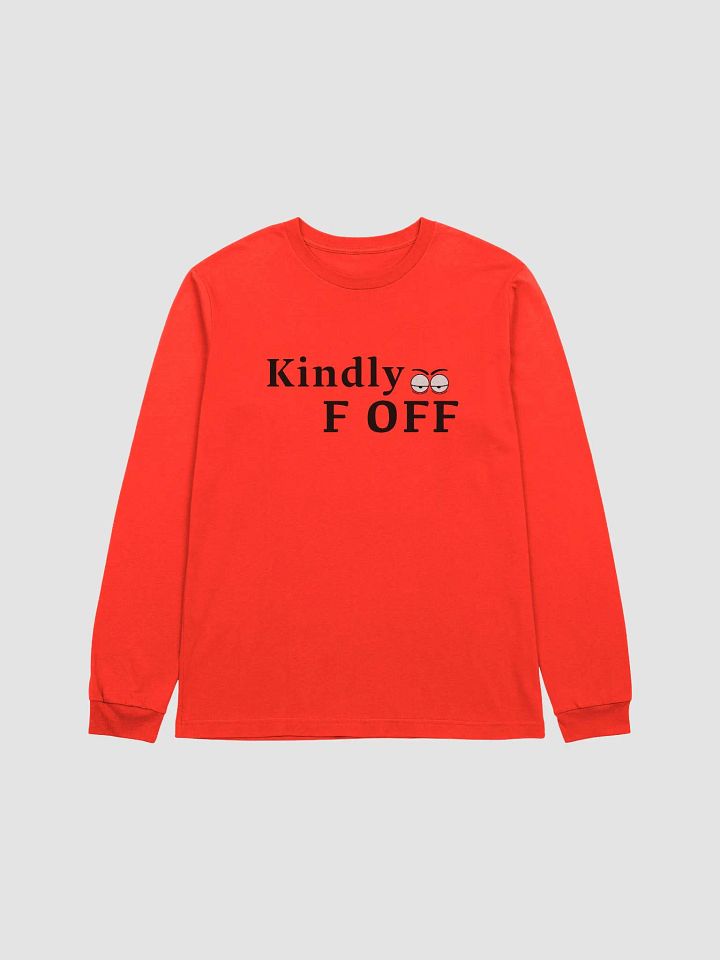 Kindly F Off Long Sleeve product image (1)
