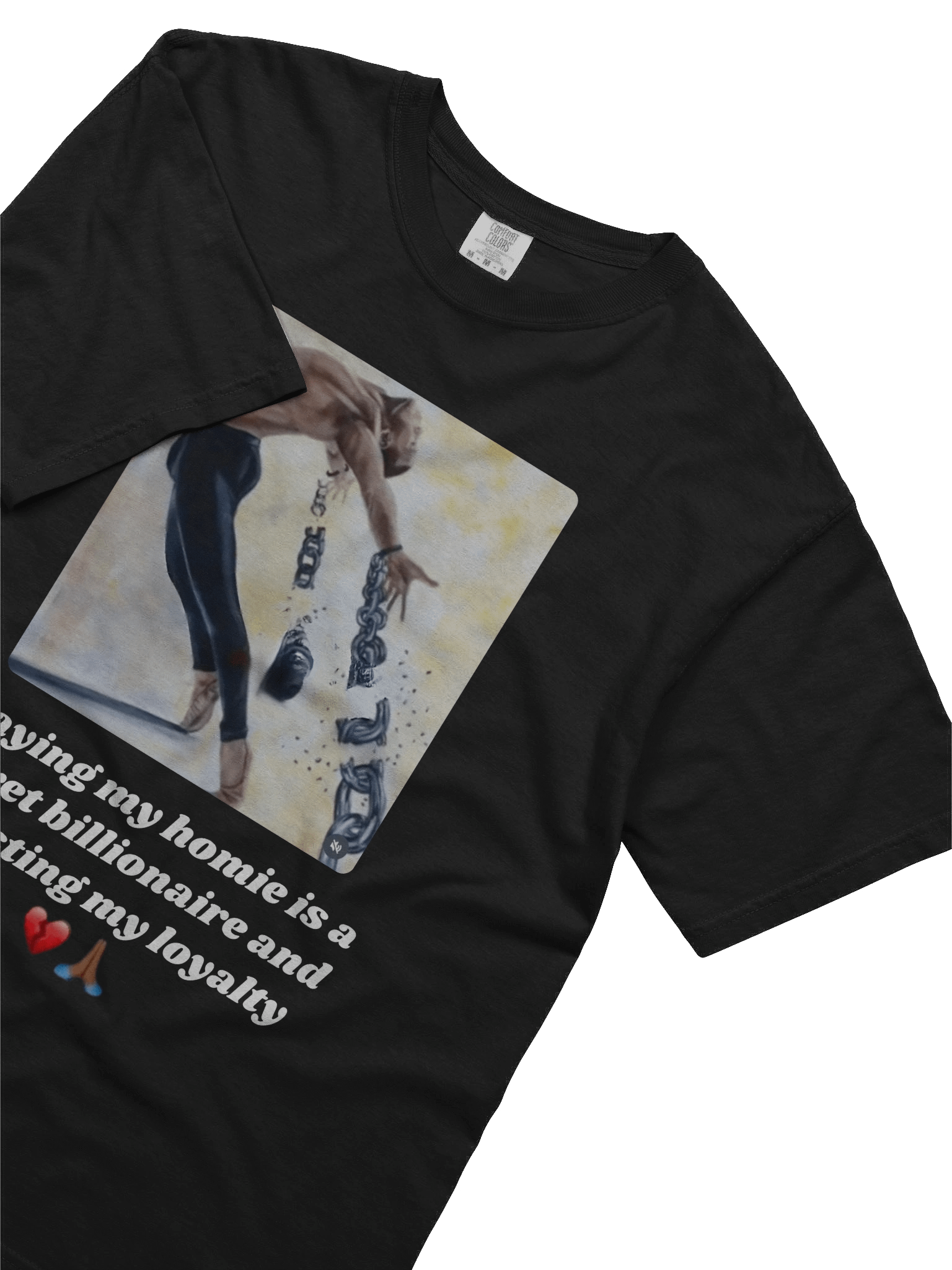 Praying that my homie is a secret millionaire -Tee product image (19)