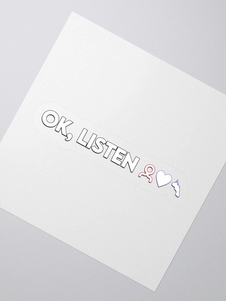 OK, LISTEN Sticker product image (5)