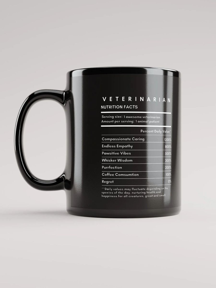 "Veterinarian Nutrition Facts" black glossy mug product image (6)